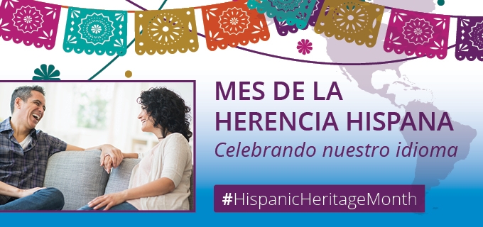 Celebrando el Mes de la Herencia Hispana: Nuestro Idioma
